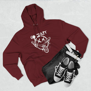 Go Crazy Unisex Premium Pullover Hoodie