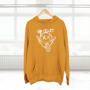 Go Crazy Unisex Premium Pullover Hoodie